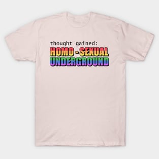 Homosexual Underground T-Shirt